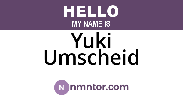 Yuki Umscheid