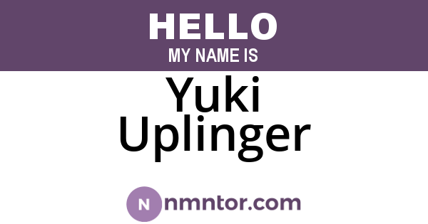 Yuki Uplinger