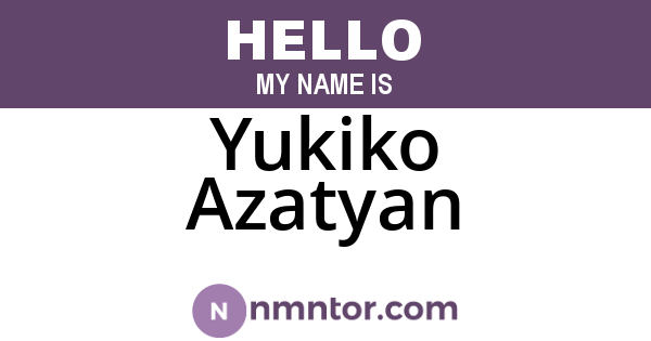 Yukiko Azatyan