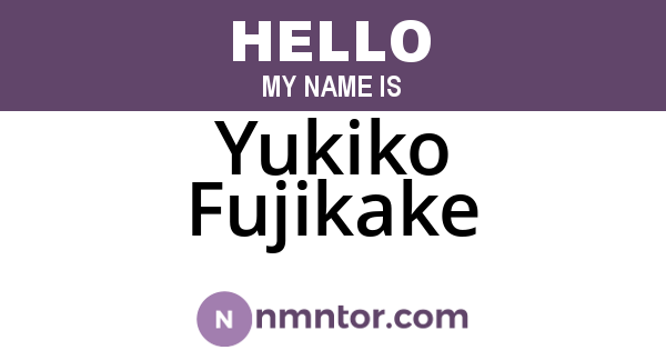 Yukiko Fujikake