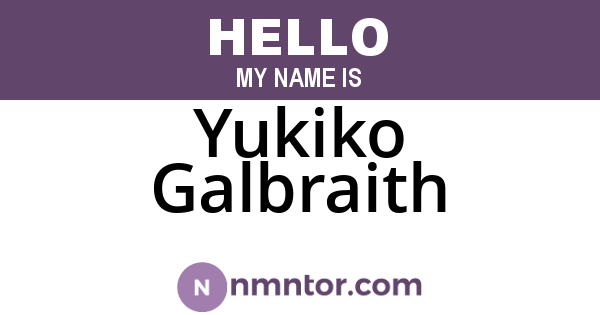 Yukiko Galbraith