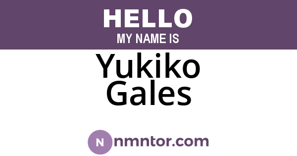 Yukiko Gales