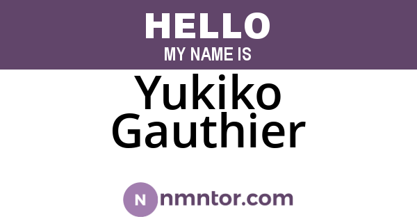 Yukiko Gauthier