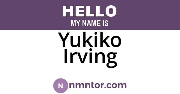 Yukiko Irving