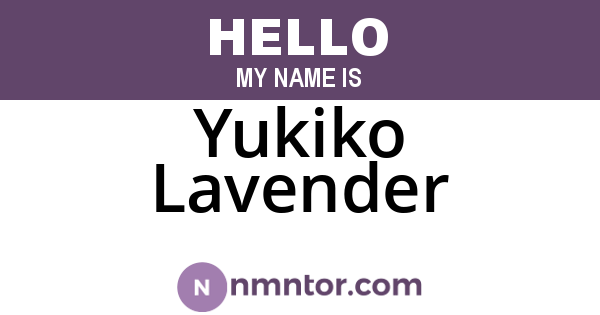 Yukiko Lavender