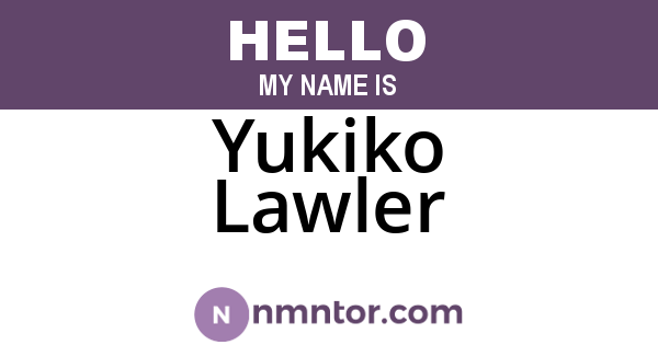 Yukiko Lawler