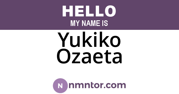 Yukiko Ozaeta