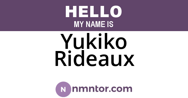 Yukiko Rideaux