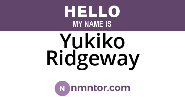 Yukiko Ridgeway