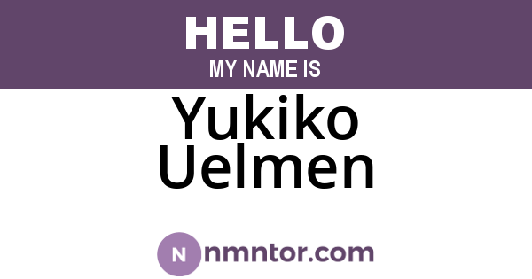 Yukiko Uelmen