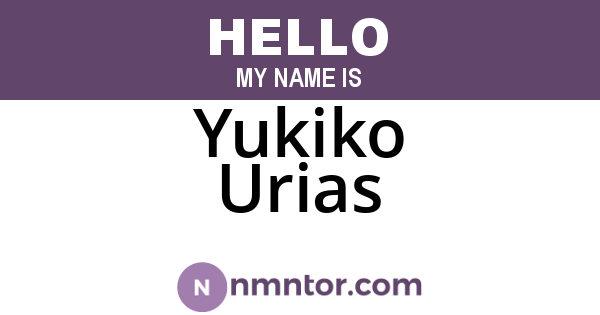 Yukiko Urias