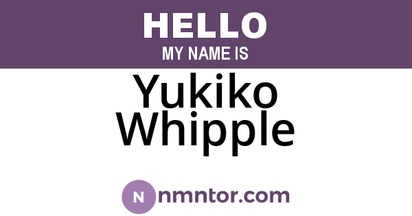 Yukiko Whipple