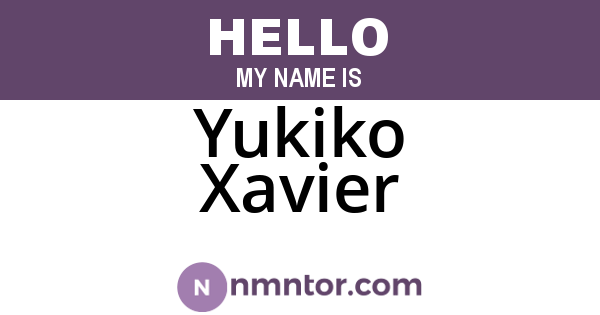 Yukiko Xavier