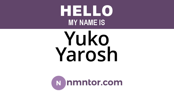 Yuko Yarosh