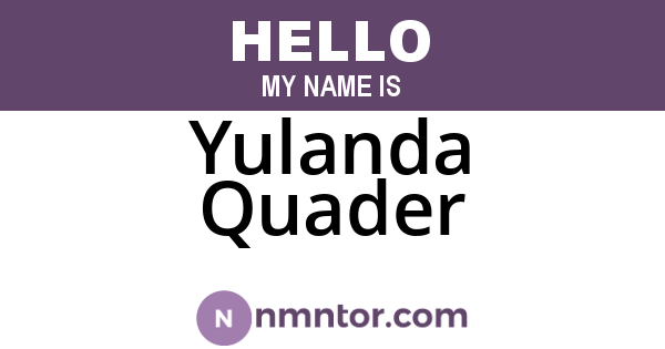 Yulanda Quader