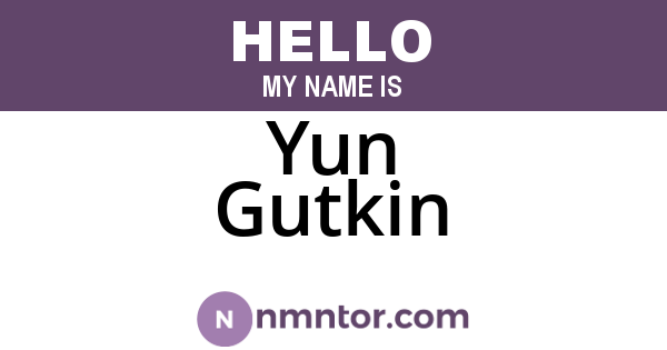 Yun Gutkin