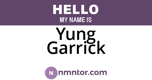 Yung Garrick