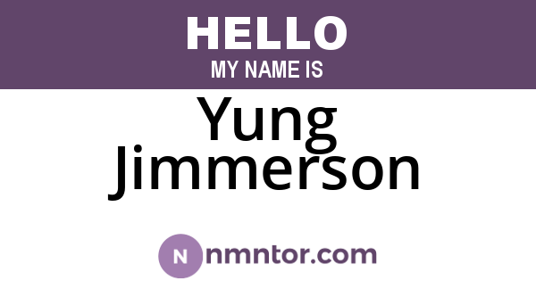 Yung Jimmerson
