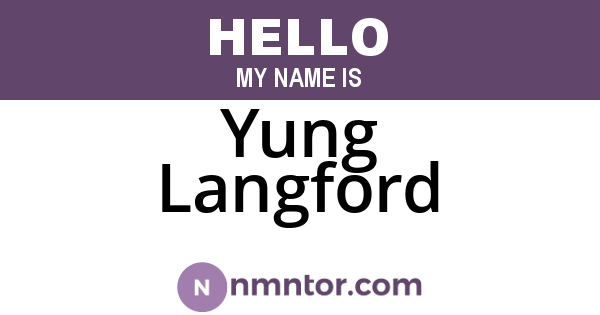 Yung Langford
