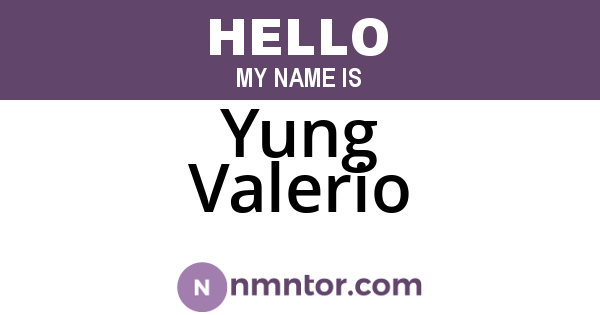 Yung Valerio