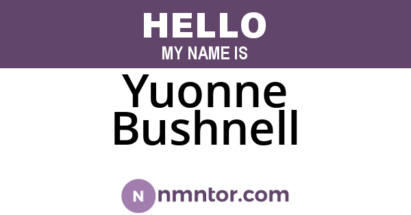 Yuonne Bushnell