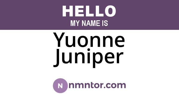 Yuonne Juniper