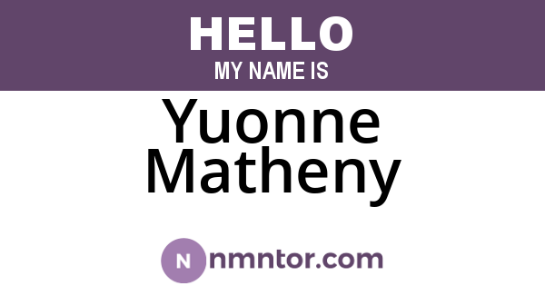 Yuonne Matheny