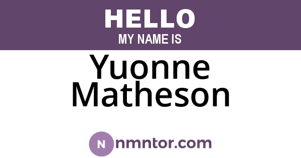 Yuonne Matheson
