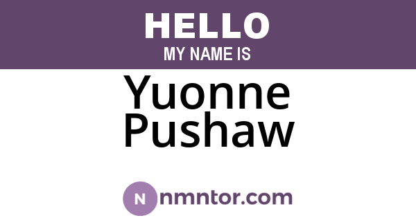 Yuonne Pushaw