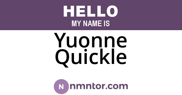 Yuonne Quickle