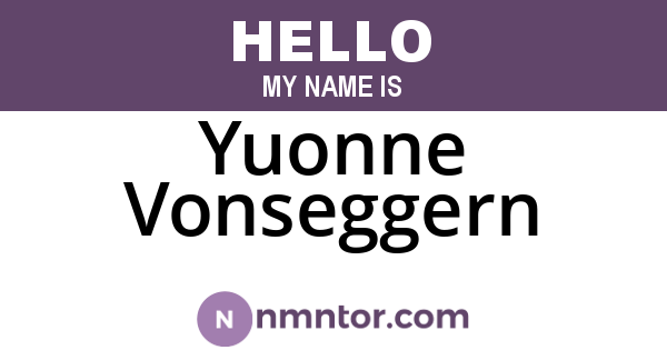 Yuonne Vonseggern