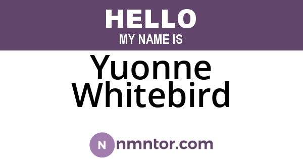 Yuonne Whitebird