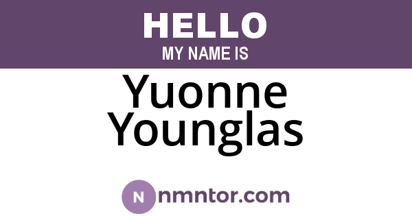 Yuonne Younglas
