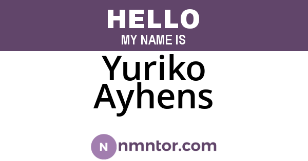 Yuriko Ayhens