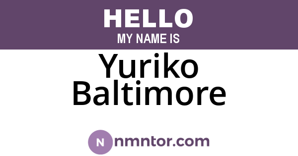 Yuriko Baltimore