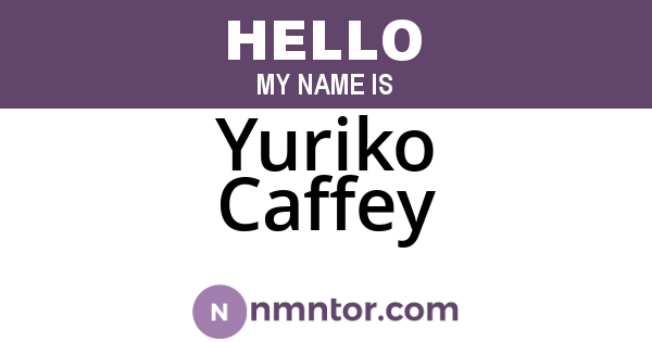 Yuriko Caffey