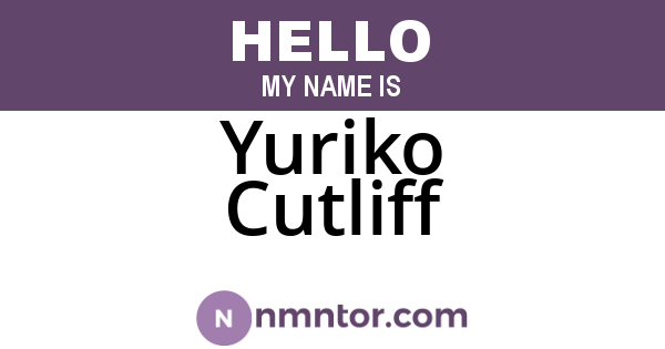 Yuriko Cutliff