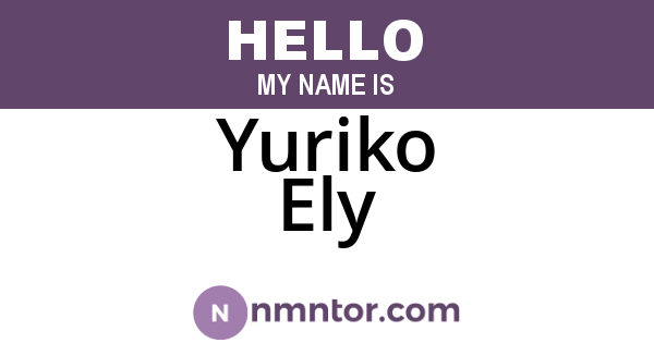 Yuriko Ely