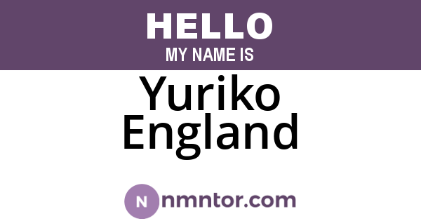 Yuriko England