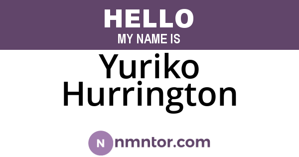 Yuriko Hurrington