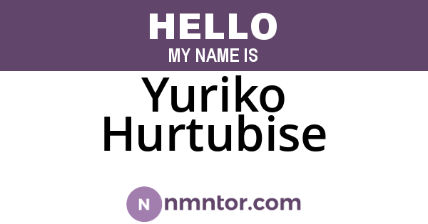 Yuriko Hurtubise