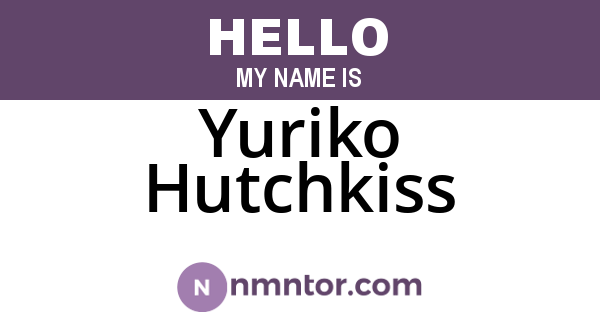 Yuriko Hutchkiss