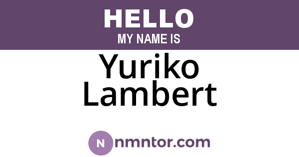 Yuriko Lambert