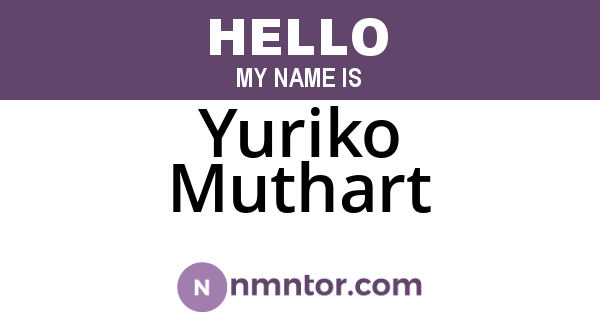 Yuriko Muthart