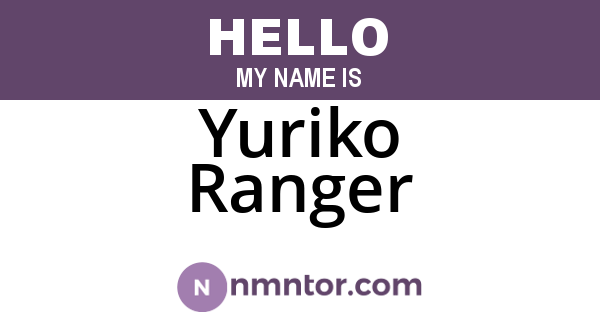 Yuriko Ranger