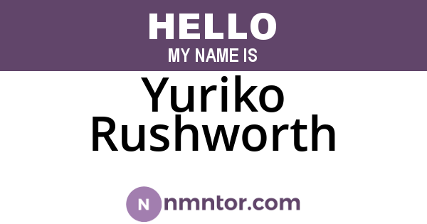 Yuriko Rushworth