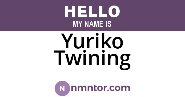 Yuriko Twining