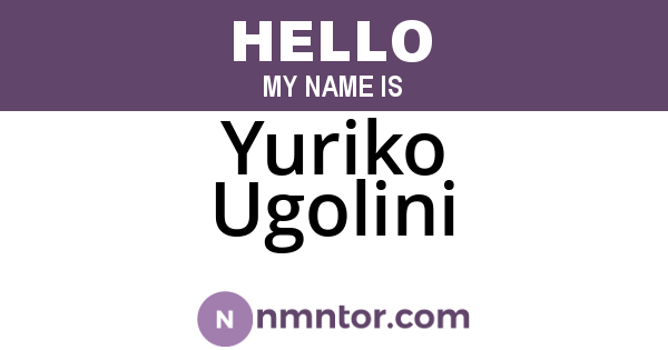 Yuriko Ugolini
