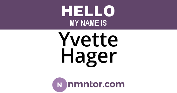 Yvette Hager