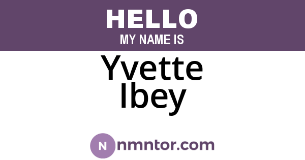 Yvette Ibey